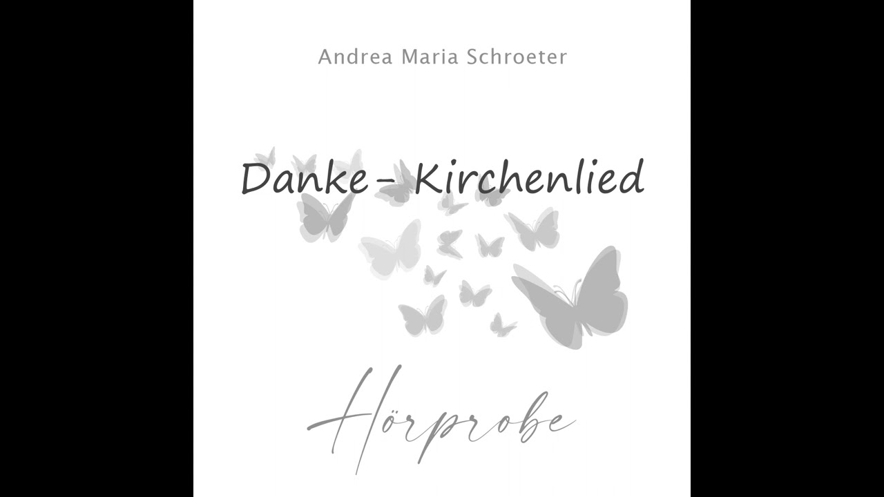 Danke Kirchenlied- Hochzeitssängerin NRW Andrea Maria Schroeter