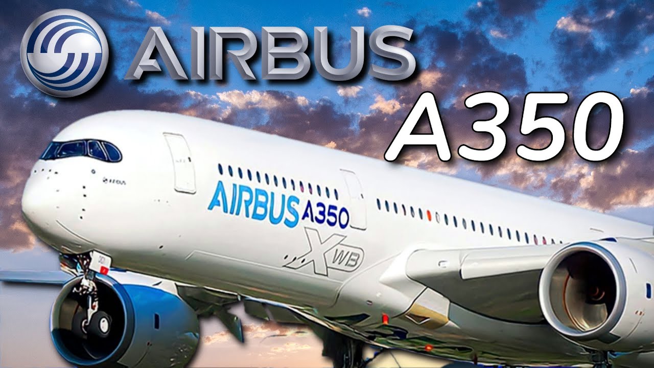 Exploring the Features of Airbus A350