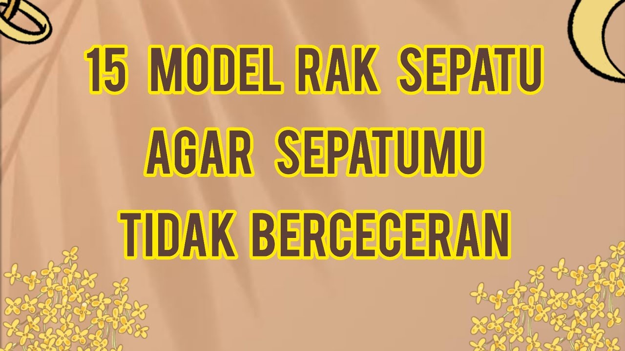 15 MODEL RAK SEPATU AGAR SEPATUMU TIDAK BERCECERAN