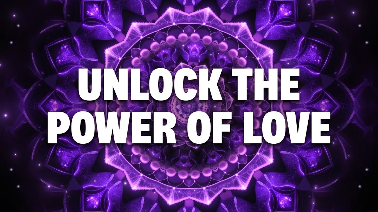 Unlock the Power of Love | 963Hz + 432Hz Frequency Blend | Heart Healing & Vibrational Alignment
