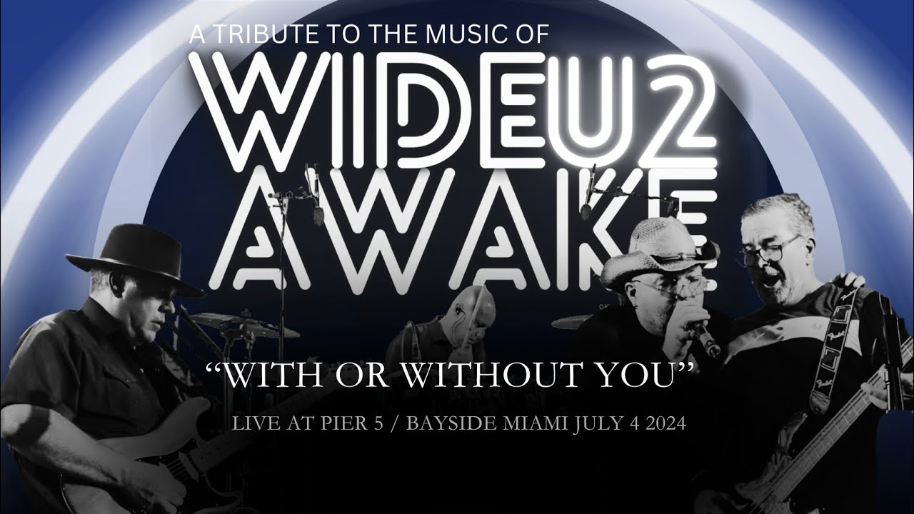 Wide Awake U2 Tribute Band - 