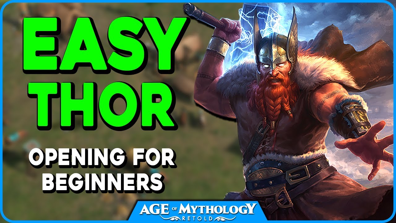 EASY Thor Opening For Beginners | AoM Retold