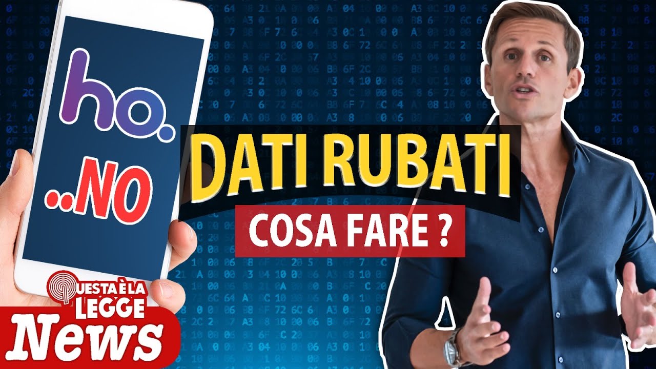 ho. Mobile hackerata e DATI RUBATI: cosa fare? | avv. Angelo Greco