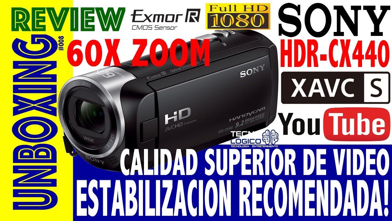 SONY HDR CX440 VIDEOGRABADORA FULL HD 60fps FORMATO XAVCS unboxing review