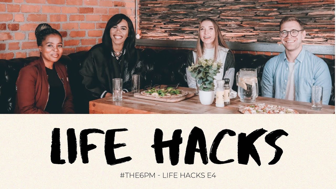 #The6PM - Life Hacks E4