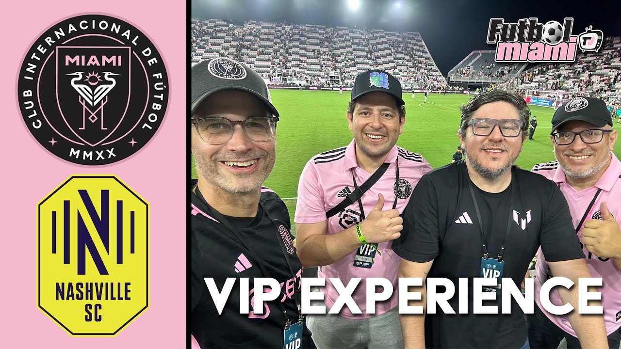 MESSI VLOG: Inter Miami CF faces Nashville | VIP EXPERIENCE