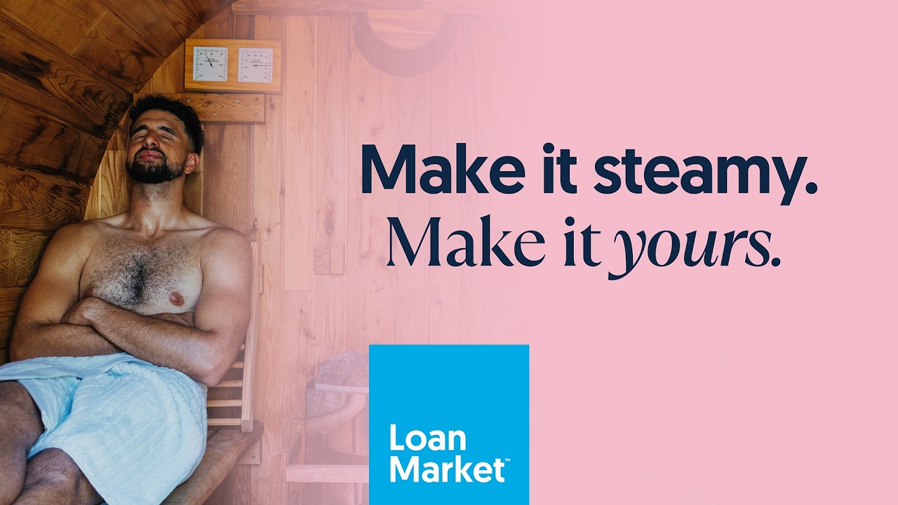 Loan Market | Make it yours. (15s)