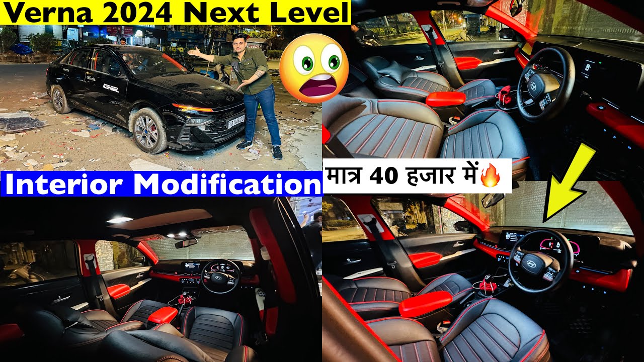 New Verna 2024 Interior Modification ✅New Verna Base Model Modified🔥New Verna 2024 Modified🤩Verna