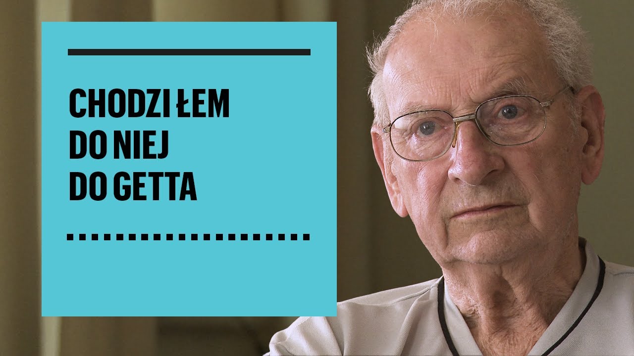 Chodziłem do niej do getta | Bogdan Jastrzębski