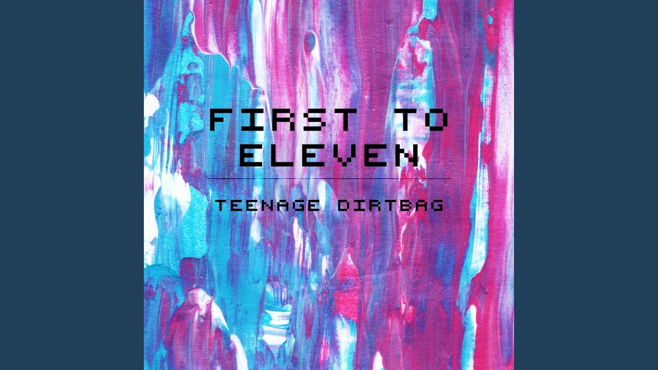 Teenage Dirtbag