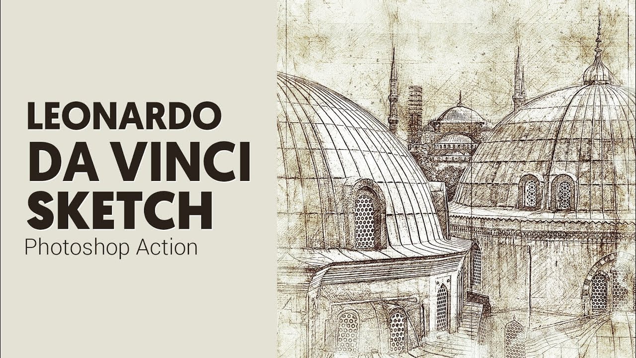 Leonardo Da Vinci SKetch Art Photoshop Action Tutorial