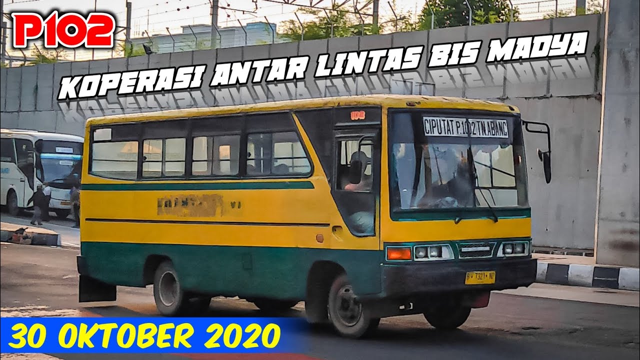 SISA MASA LALU | Perjalanan bersama Koantas Bima P.102 [Tn.Abang-Ciputat] B 7321 NP