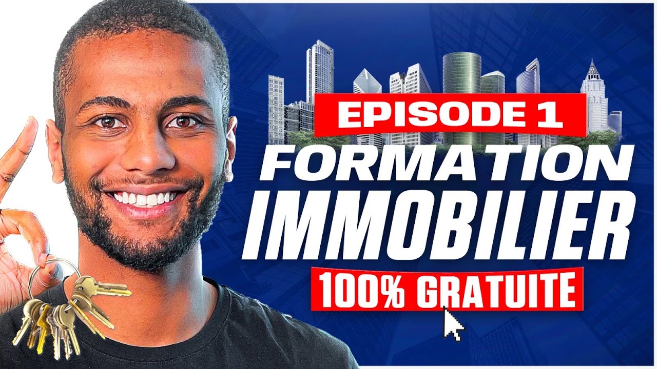 Immobilier Locatif: Comment Investir en Partant de Zero (Formation Gratuite)