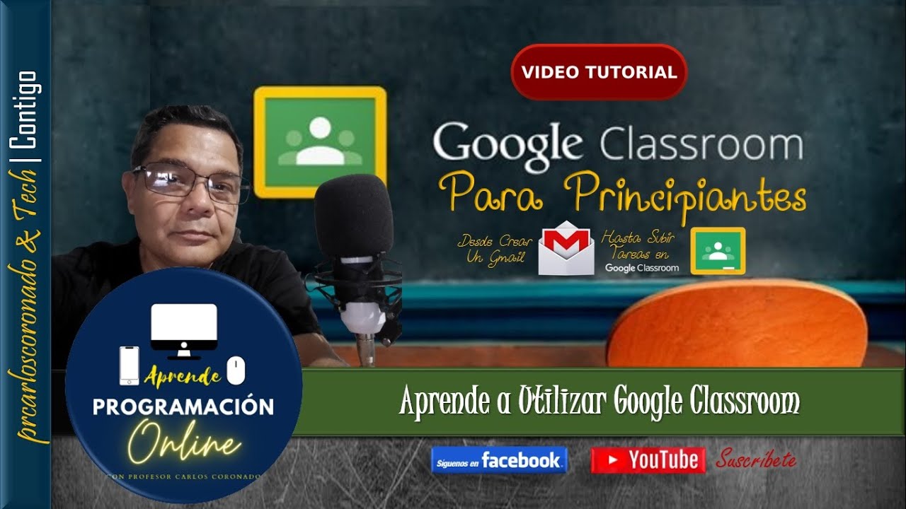 Google Classroom para Principiantes | Tutorial Paso a Paso
