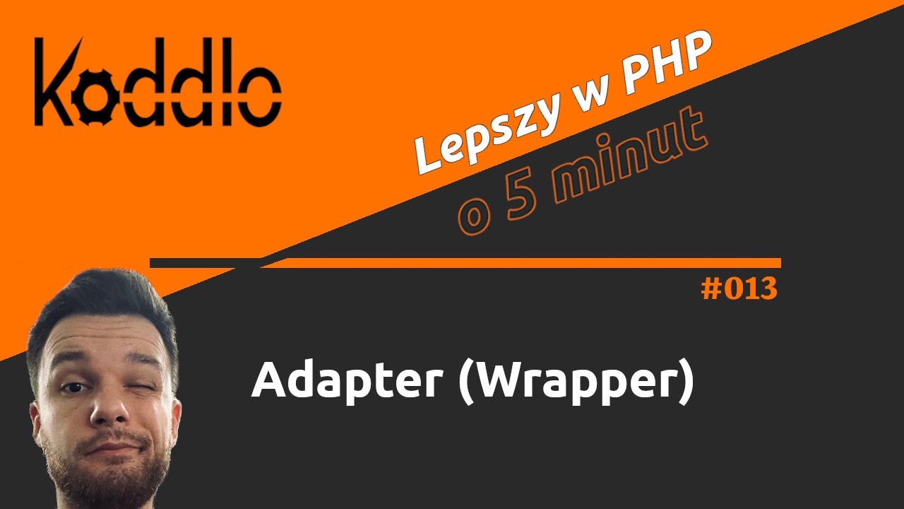 Adapter (Wrapper) - Lepszy w PHP o 5 minut #013