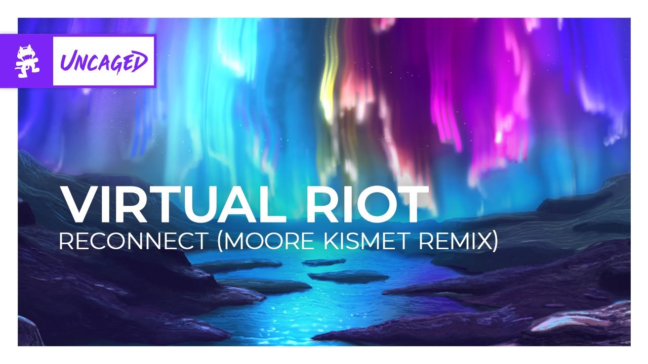 Virtual Riot - Reconnect (Moore Kismet Remix) [Trap | Monstercat]