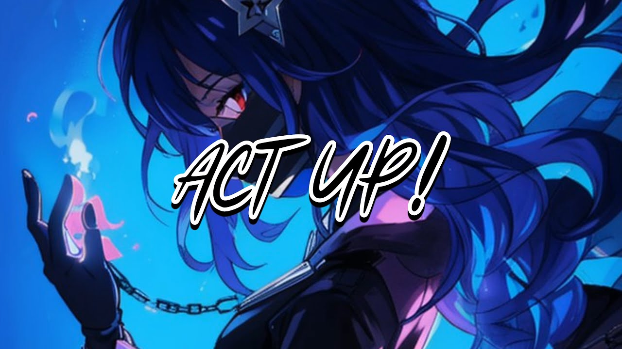 INFAMY~ ACT UP! (SLOWED REVERB)