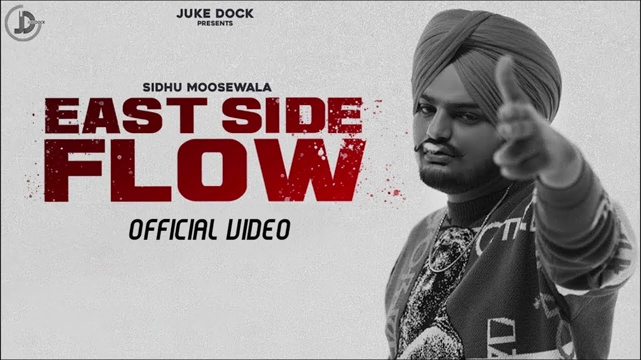 EAST SIDE FLOW (SLOWED REVERB) - SIDHU MOOSE WALA | New Punjabi Songs 2023