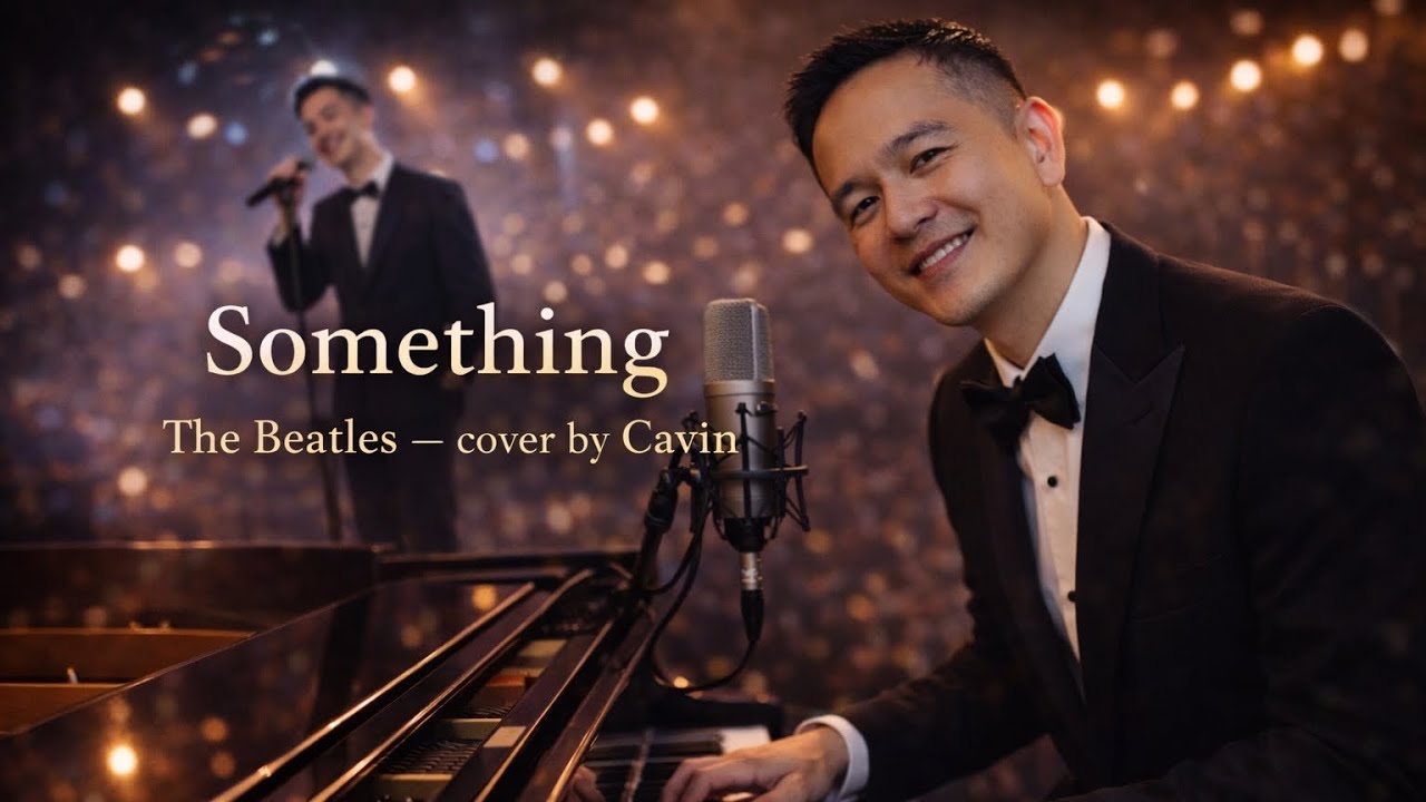 Something- The Beatles cover by Cavin