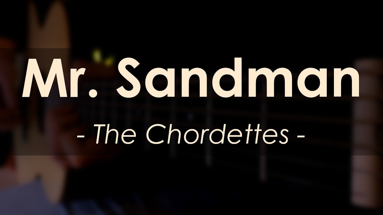 The Chordettes - Mr. Sandman - Fingersyte Guitar Cover