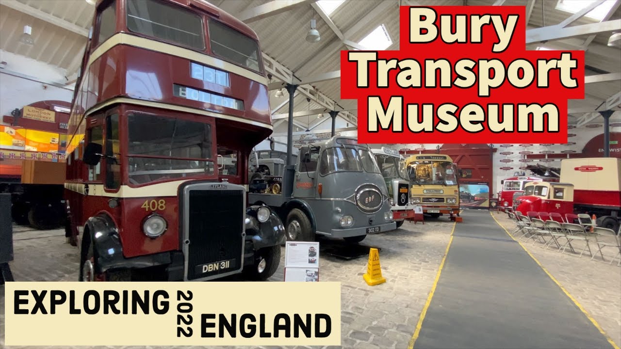 Bury Transport Museum | Historical Vehicles | Bury, England