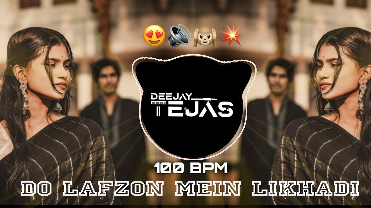DO LAFZON MEIN - 100 BPM - DEEJAY TEJAS PUNE || USE HEADPHONES FOR BETTER QUALITY ||