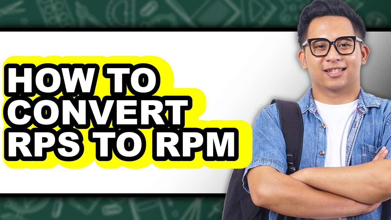 How to Convert Rps to Rpm - Easy Guide