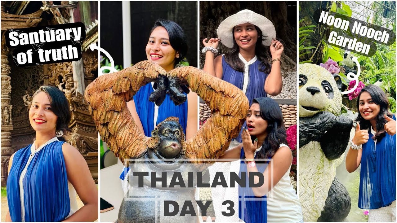 Day 3 |Thailand🇹🇭| Solo Trip | Santuary of Truth |Nong Nooch garden | Malayalam Vlog | pattaya