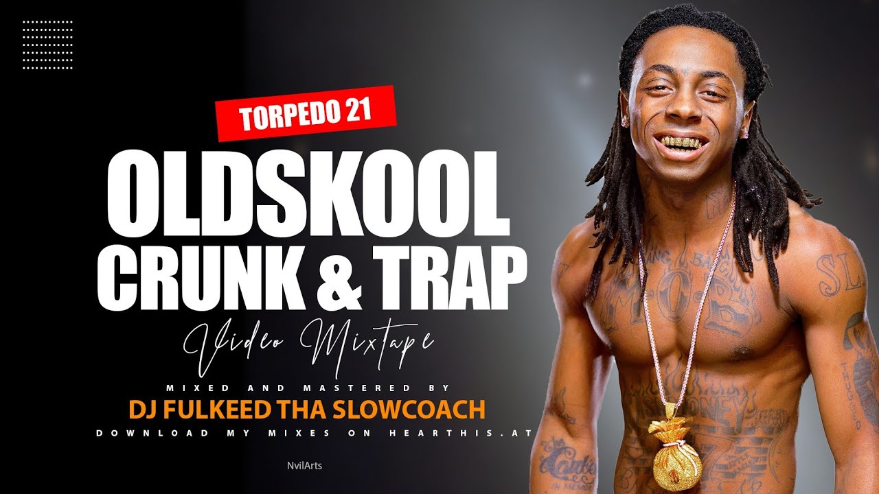 2000's HIPHOP CRUNK & TRAP OFFICIAL VIDEO MIX Ft. Rickross Lilwayne Birdman Acehood [TORPEDO 21] #2k