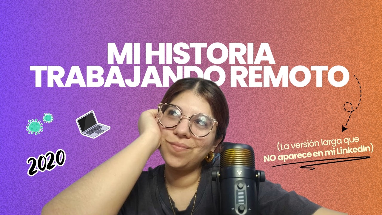 Cómo el trabajo remoto cambió mi vida 🤯 (mi historia real desde la pandemia 😷) - GNTR PODCAST EP 1