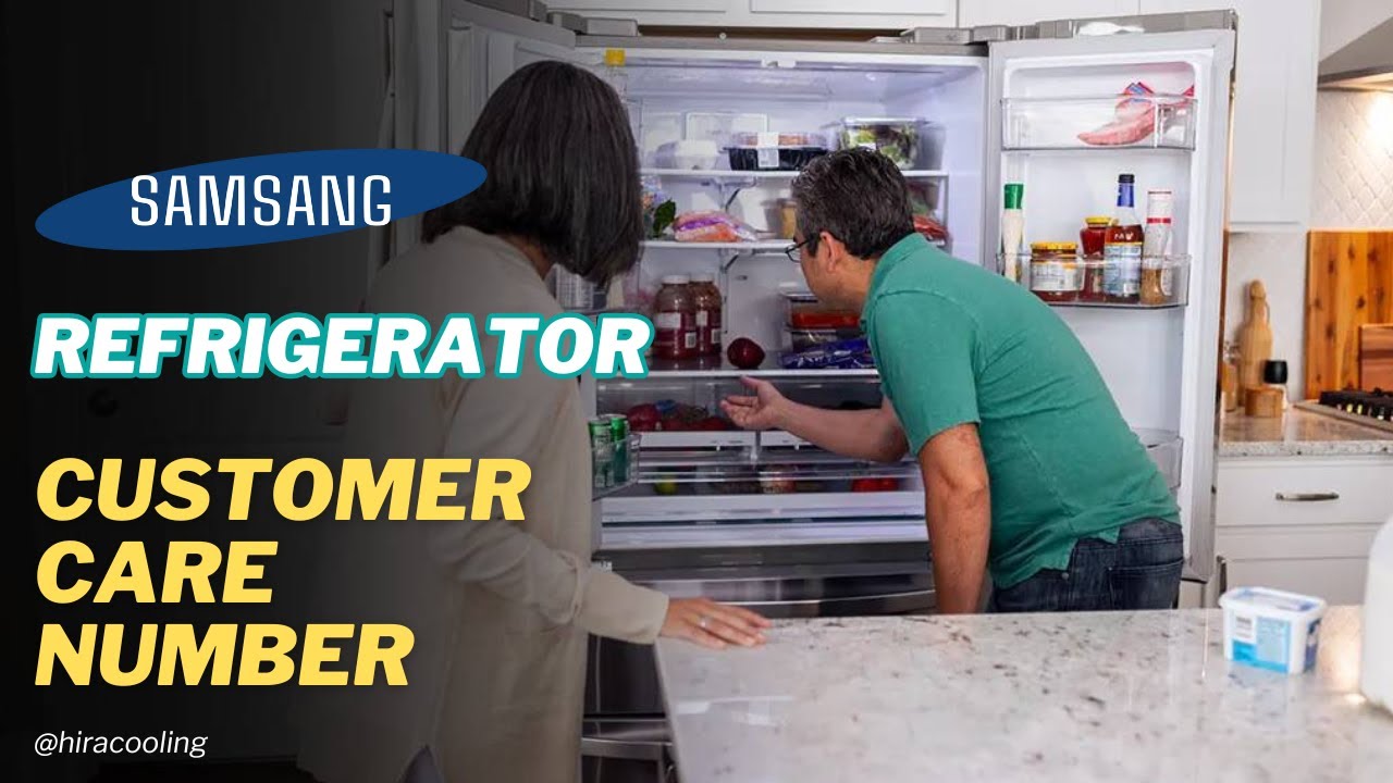 Samsung Refrigerator Customer Care Number | Samsung Fridge Toll Free Number | Samsung Service Centre