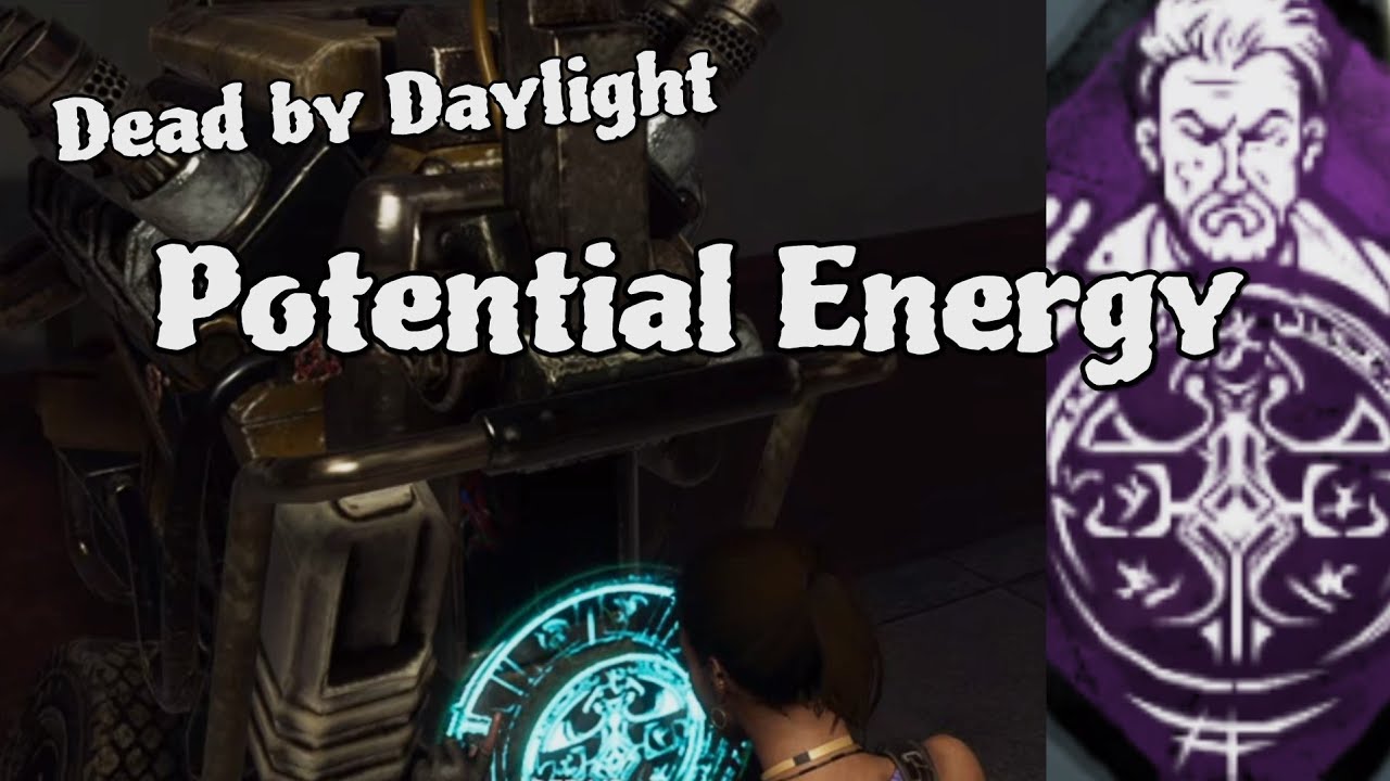 Potential Energy! Dead by Daylight Trash to Treasure