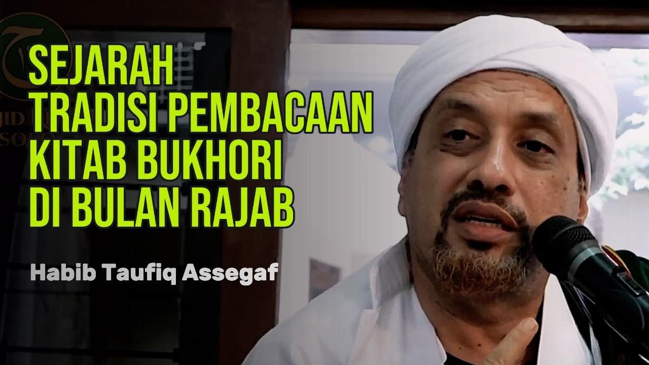 ASAl MUASAL!!! TRADISI PEMBACAAN KITAB BUKHORI DI BULAN RAJAB