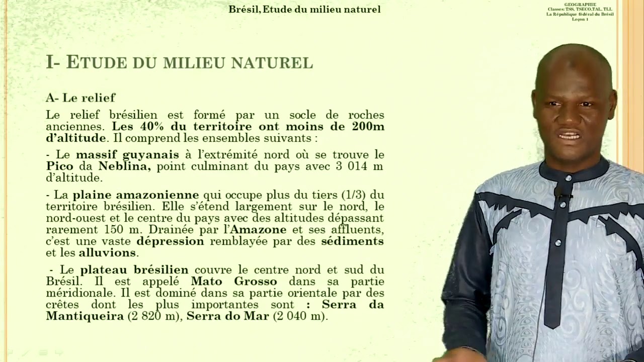 TSS, TAL, TLL, TSEco Géographie leçon6 La République fédérale du Brésil le milieu Naturel