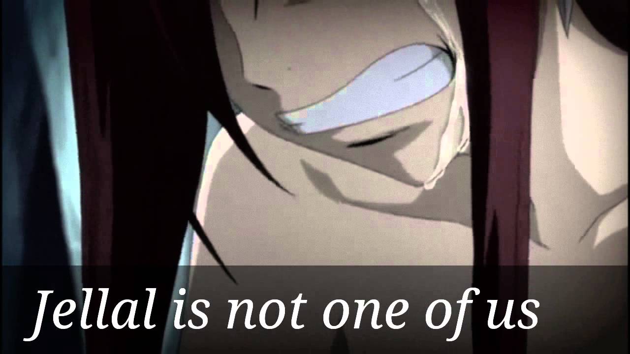 Jellal is not one of us - AMV