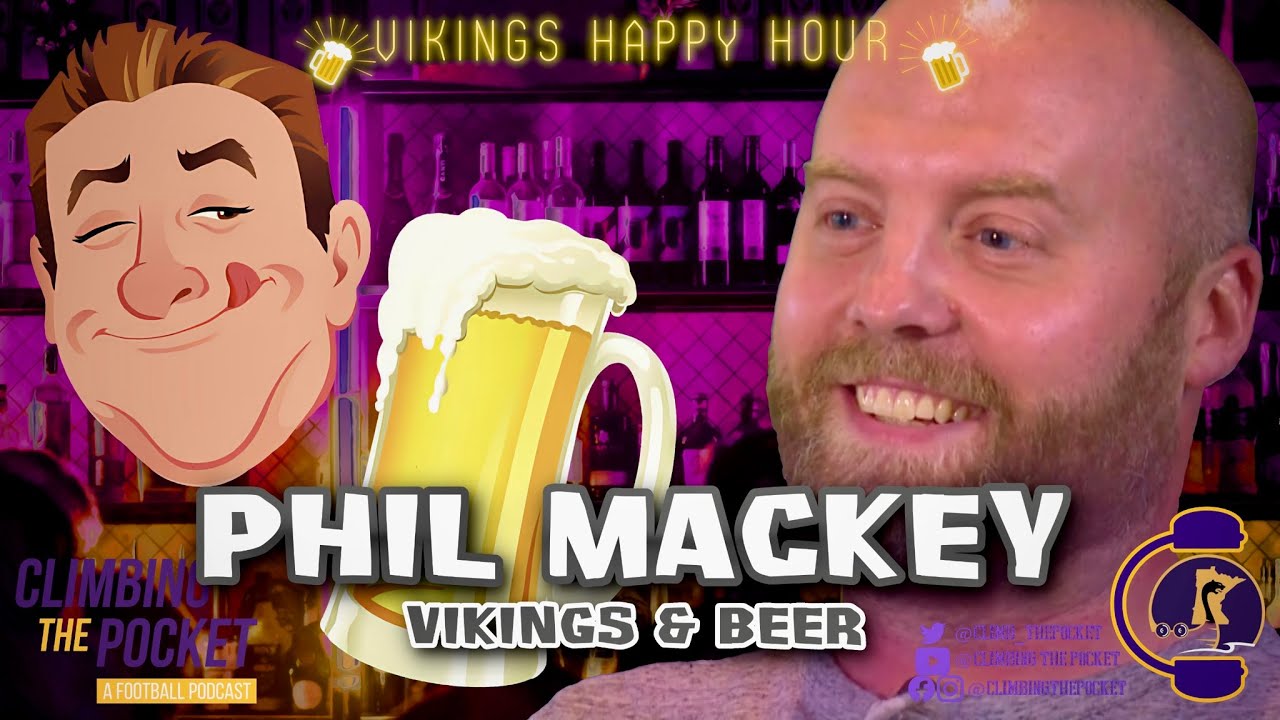 Vikings Happy Hour - Vikings & Beer with Phil Mackey