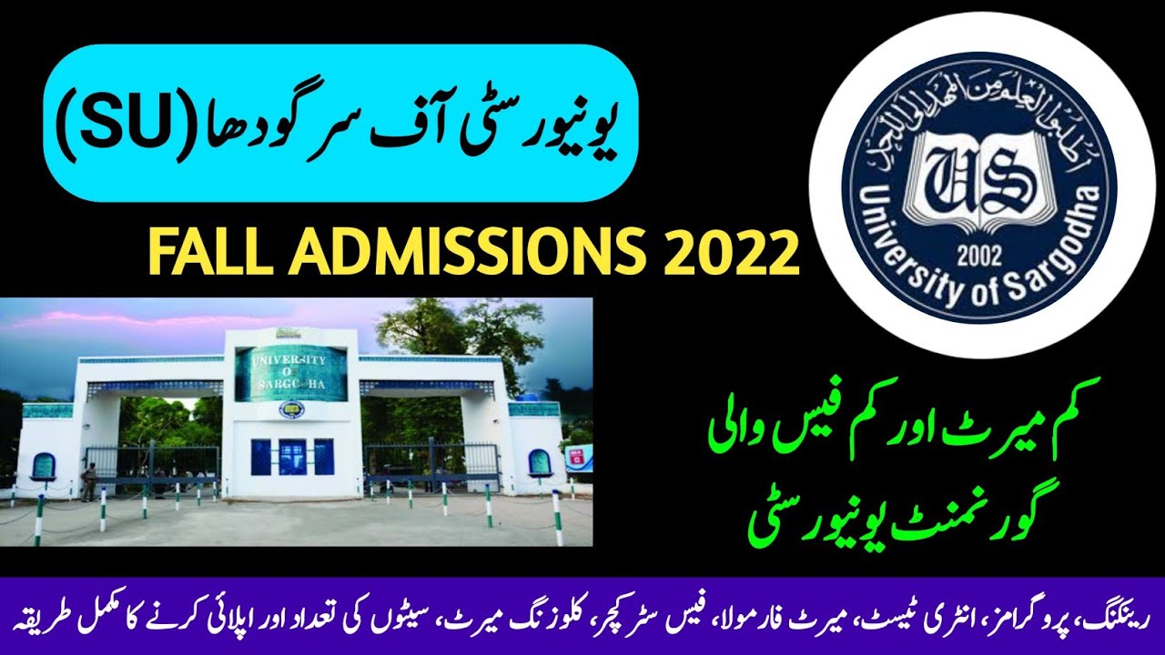 Univsrsity of Sargodha SU Fall Admissions 2022 Complete Detail::SU Admissions 2022