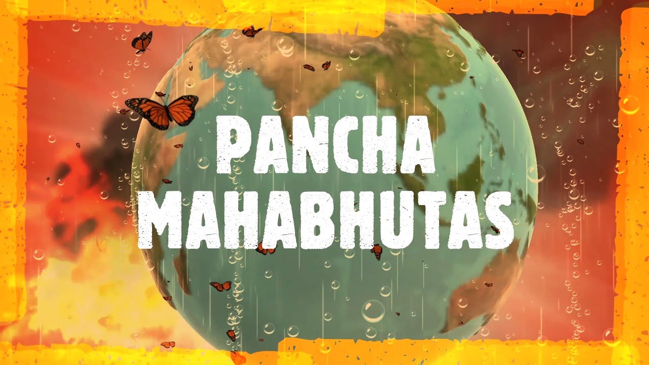 The 5 Elements of Nature in Yoga | Understanding the Pancha Maha Bhutas for Balance & Healing