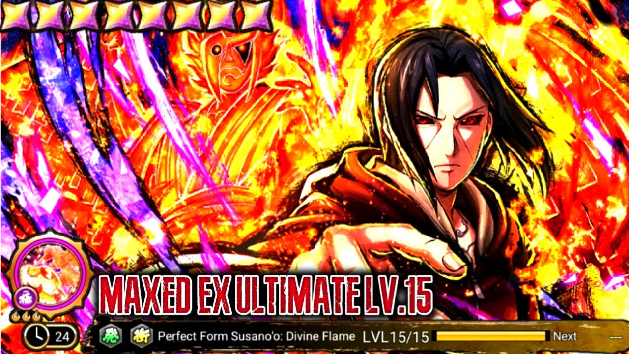 FINALLY OUR BOY HAVE PERFECT SUSANO'O!! MAXED EDO Itachi NEW EX Ultimate LV.15 Showcase - NxB NV