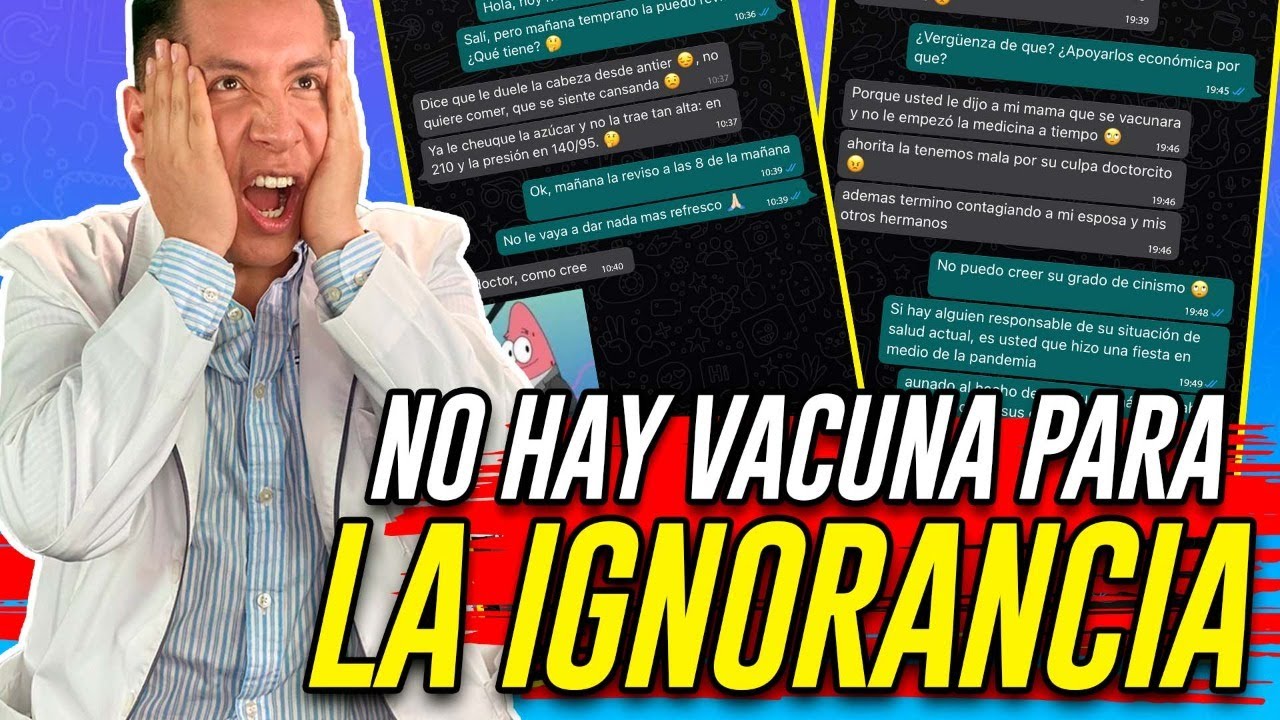 NO HAY VACUNA PARA LA IGNORANCIA 😩 | #CHISMEdicina