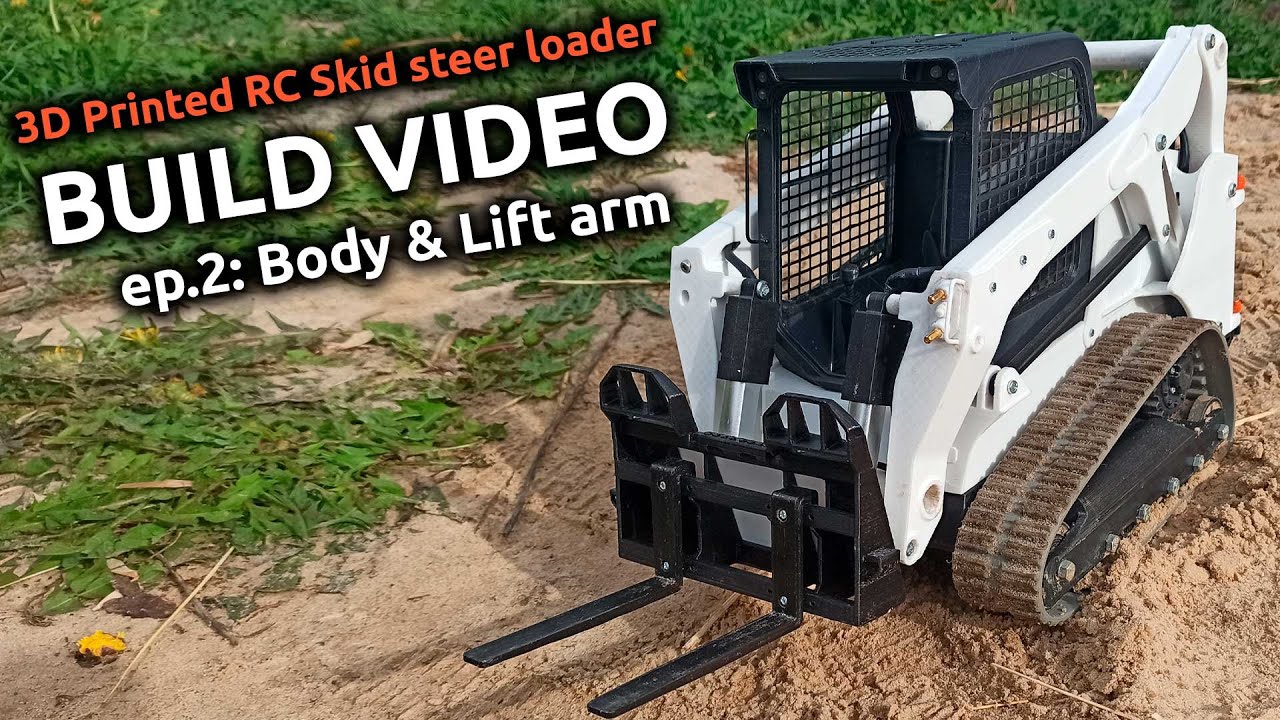 3D Printed Skid Steer. Build video ep.2: Body and Lift arm assembly by [AN3DRC]