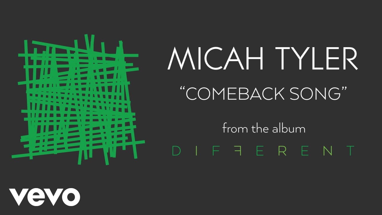 Micah Tyler - Comeback Song (Audio)