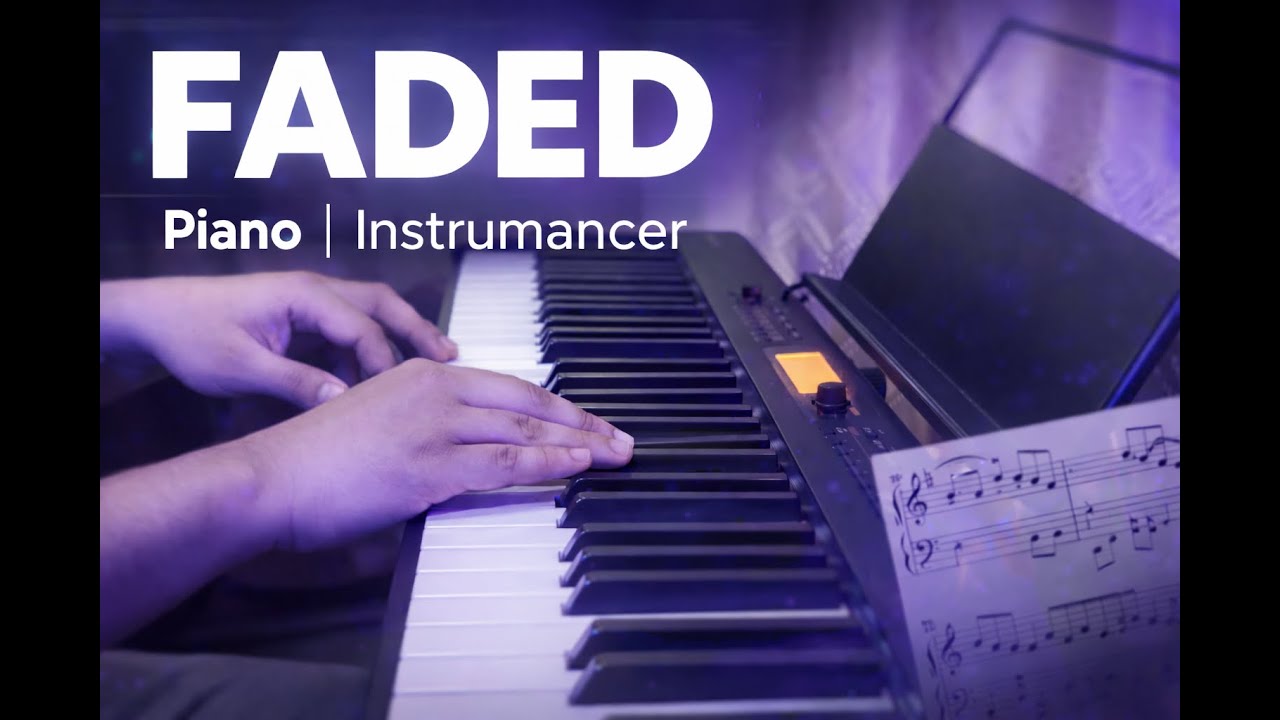 Faded - Piano | Alan Walker | Instrumancer