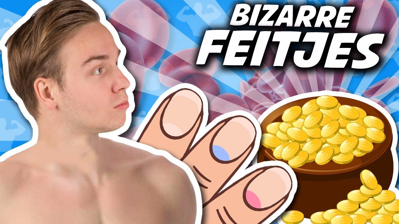 10 BIZARRE FEITJES OVER JE LICHAAM!