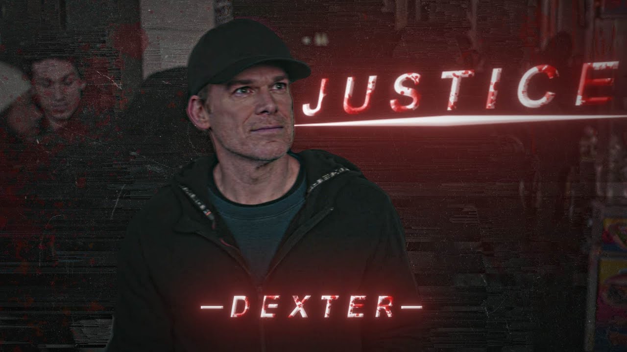 Dexter Morgan ┃ "Justice" ┃ All the Stars ┃ HD60FPS