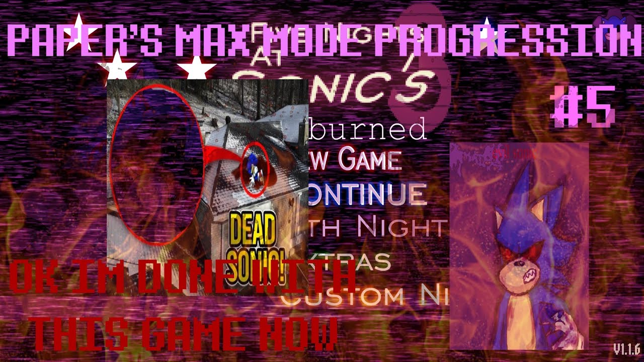 Five Nights at Sonic's 3 (Reburned): Burnt To Ashes Completion (Max Mode Progression #5)