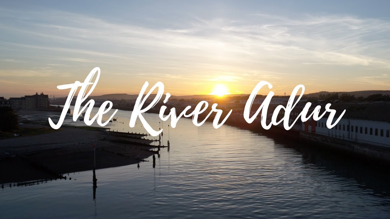 A short journey down the River Adur