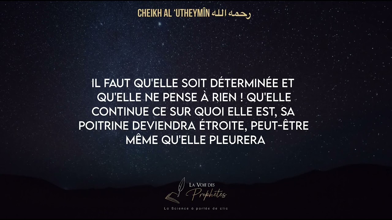 Comment se débarrasser du waswâs ? - Cheikh Ibn ‘Utheymîn رحمه الله