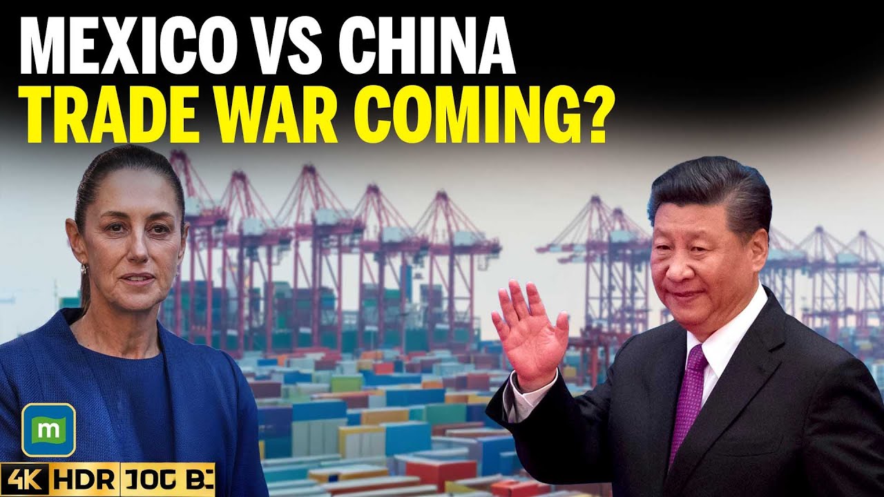 El sorpresivo aumento de aranceles de M&eacute;xico a China podr&iacute;a afectar la econom&iacute;a global. &iquest;C&oacute;mo? | ...