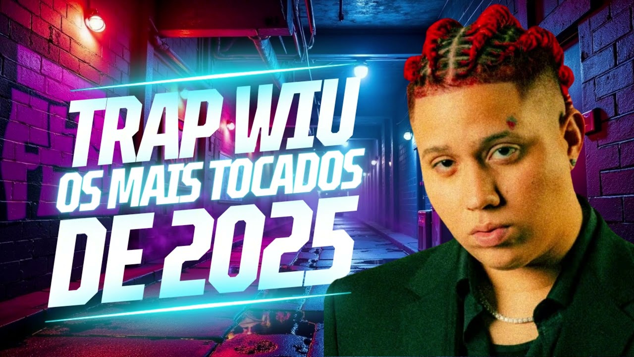 WIU  -  2025 AS MAIS TOCADAS